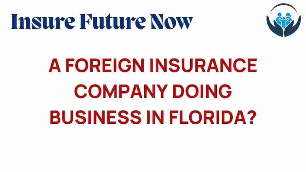 foreign-insurance-companies-florida