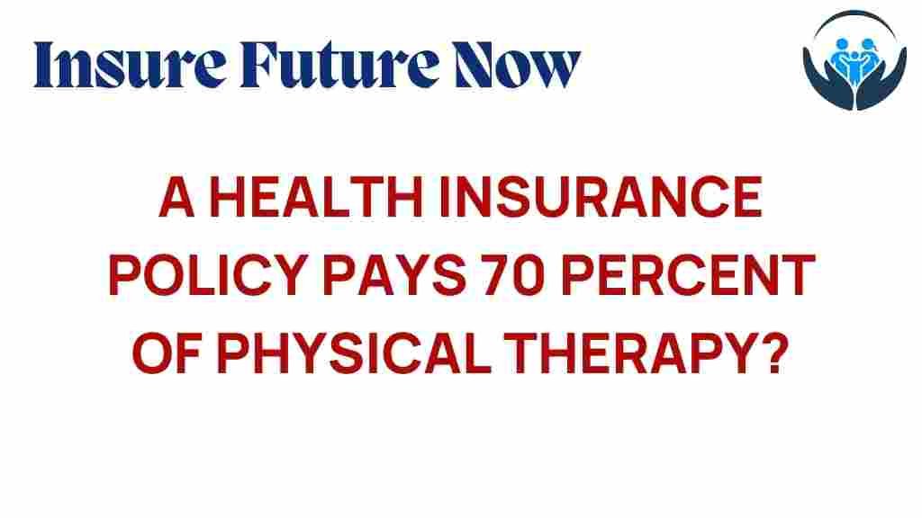 health-insurance-physical-therapy-coverage