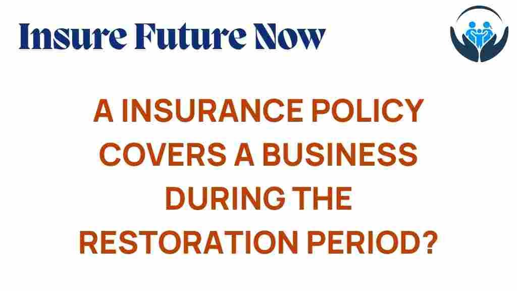 insurance-policy-business-restoration