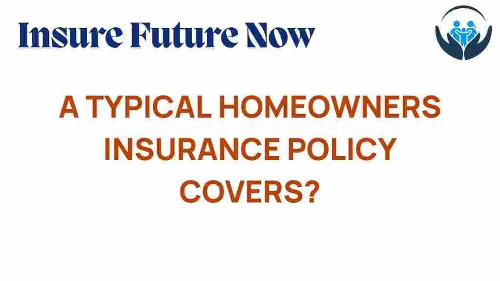 homeowners-insurance-policy-coverage