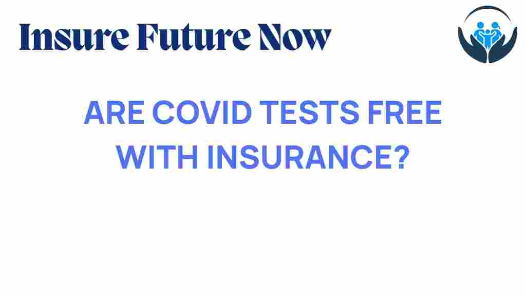 covid-tests-free-with-insurance
