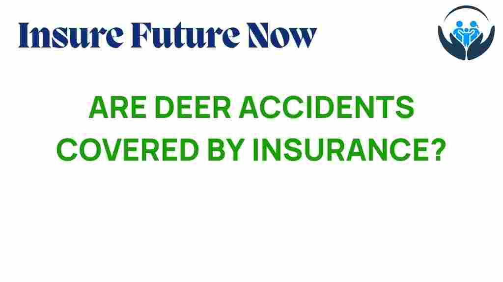 deer-accidents-covered-by-insurance