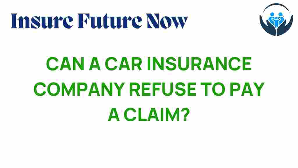 can-a-car-insurance-company-deny-your-claim