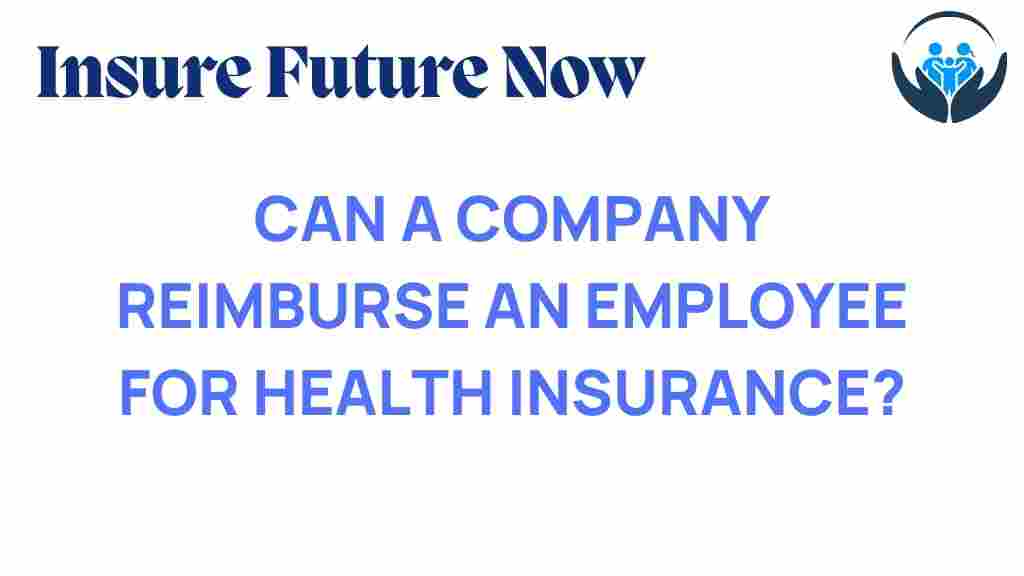 employer-reimbursement-health-insurance