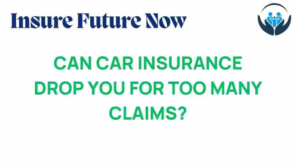 can-car-insurance-drop-you