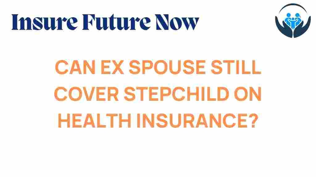 health-insurance-stepchild-coverage