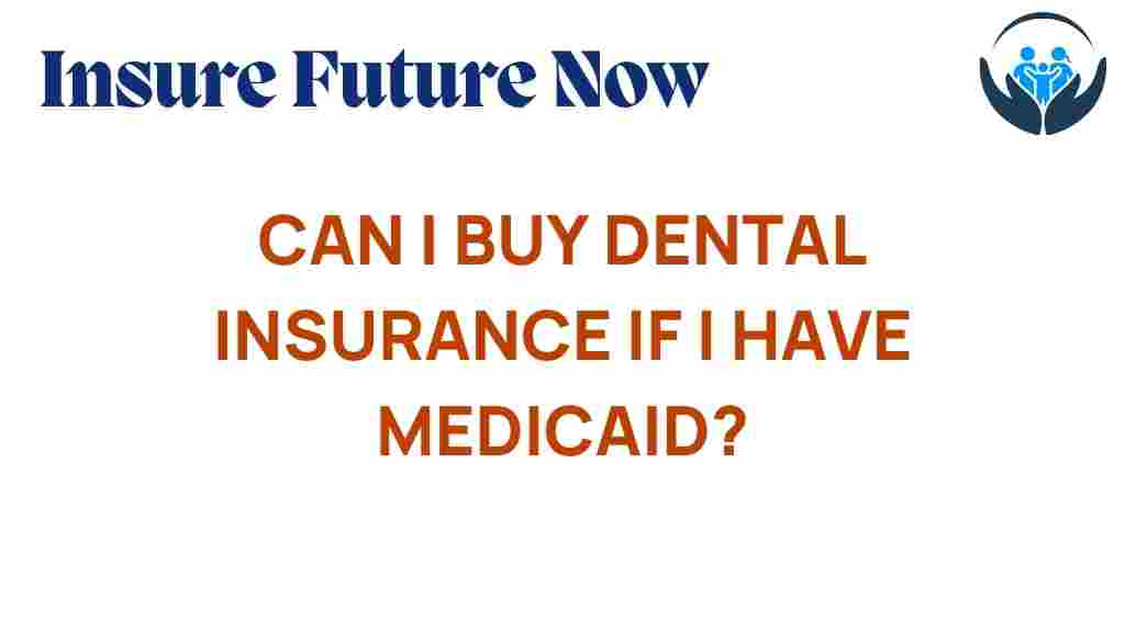 dental-insurance-medicaid-options