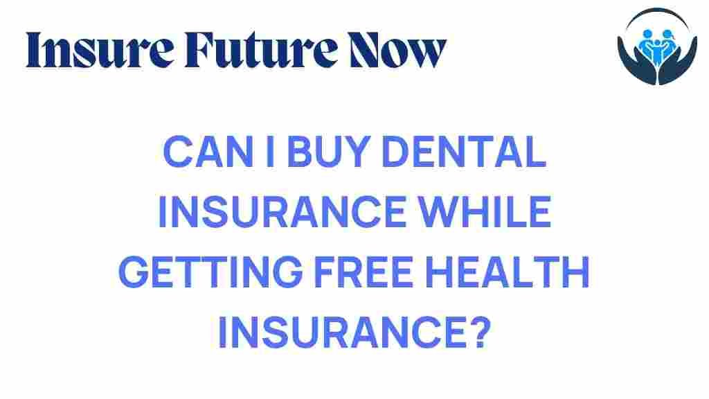 dental-insurance-free-health-coverage