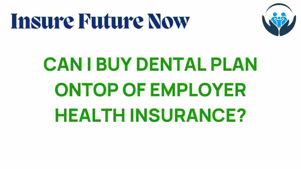 unlock-dental-plan-employer-health-insurance