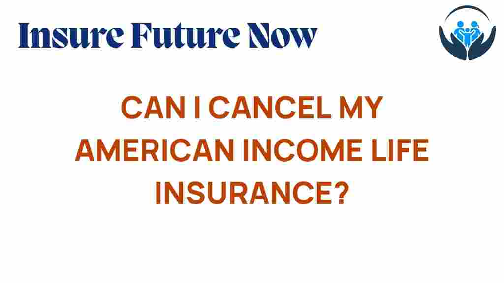 cancel-american-income-life-insurance
