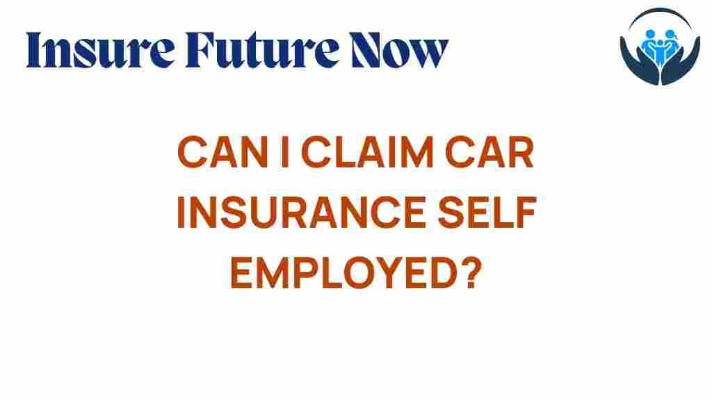 self-employed-car-insurance-claims