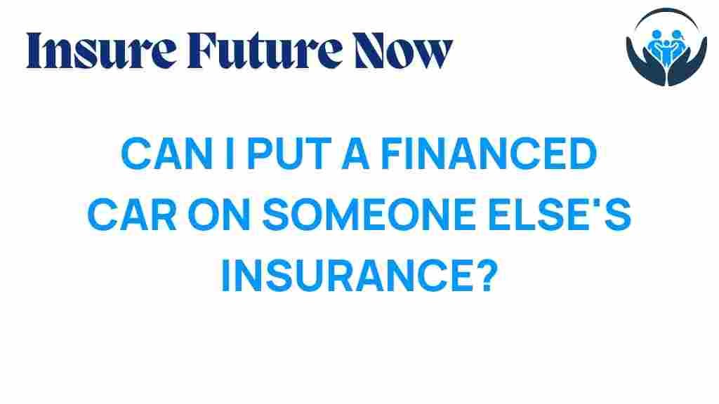 financed-car-someone-elses-insurance