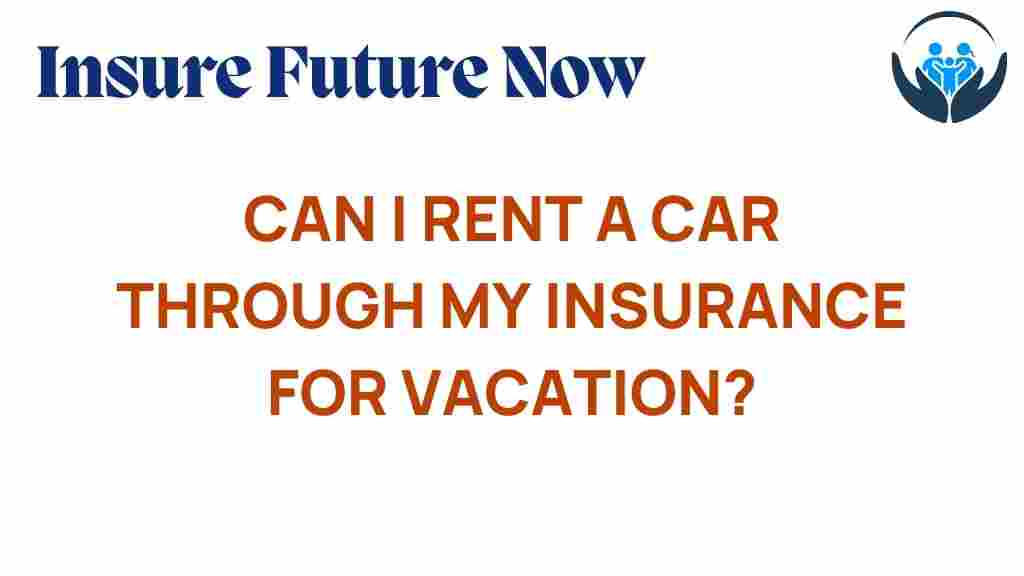 rent-a-car-through-insurance