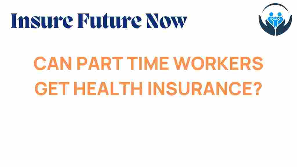 health-insurance-part-time-workers
