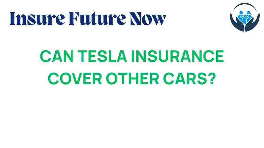 tesla-insurance-cover-other-vehicles