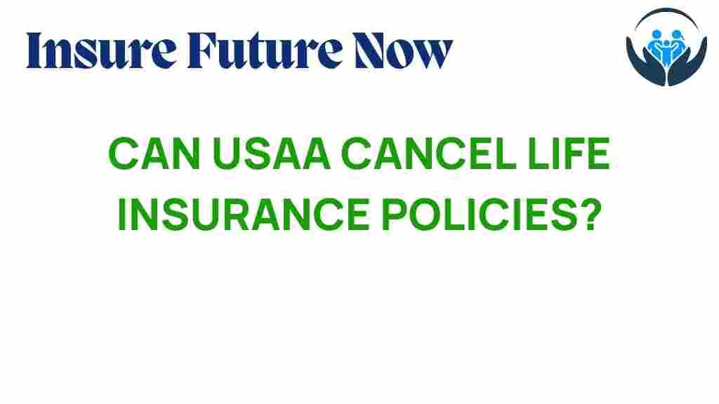 can-usaa-cancel-life-insurance