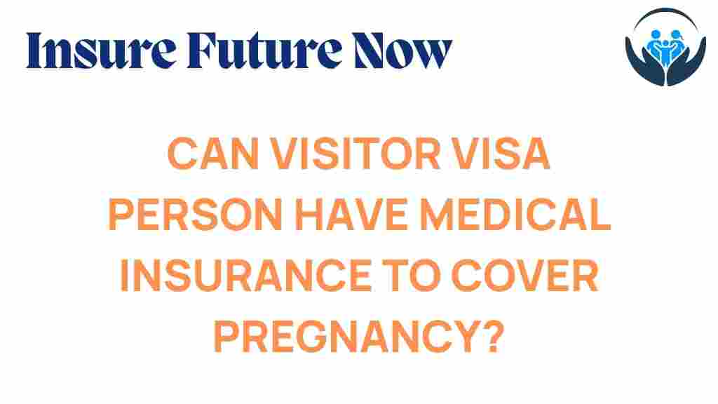 visitor-visa-medical-insurance-pregnancy