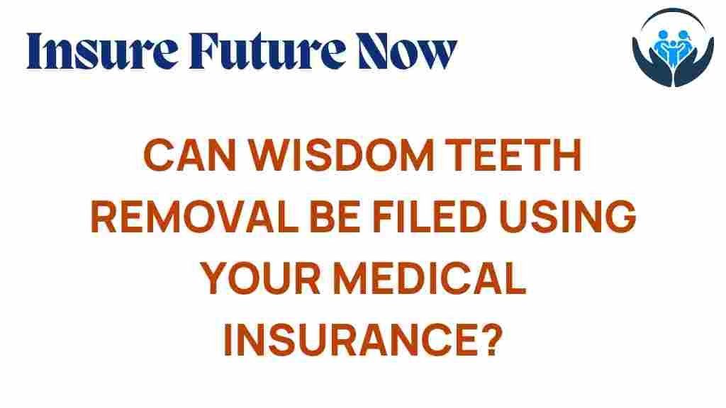 wisdom-teeth-medical-insurance