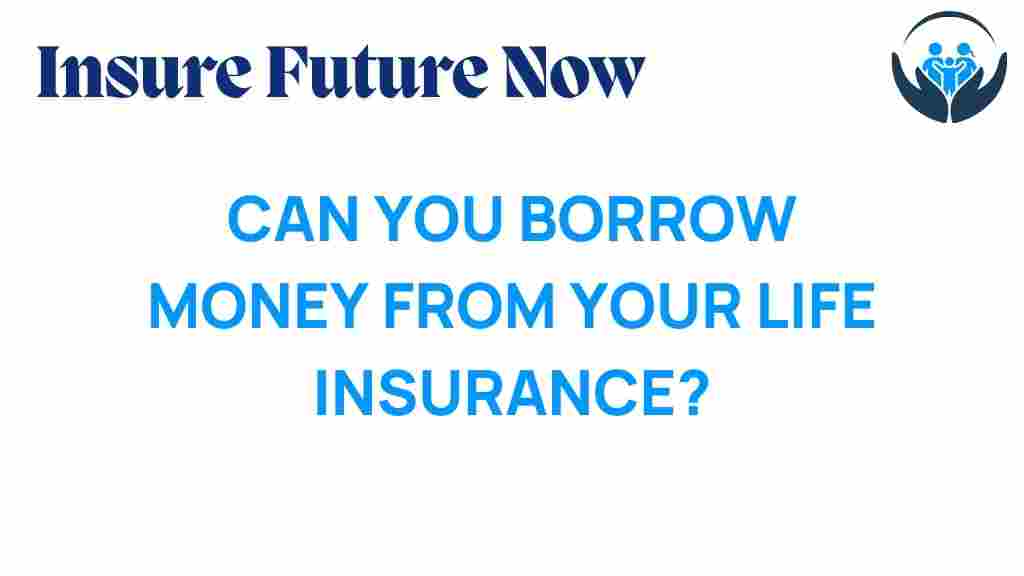 borrowing-money-life-insurance