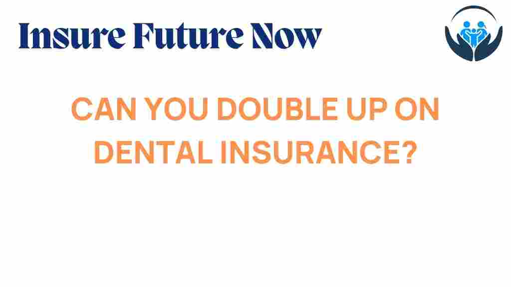 dental-insurance-double-up