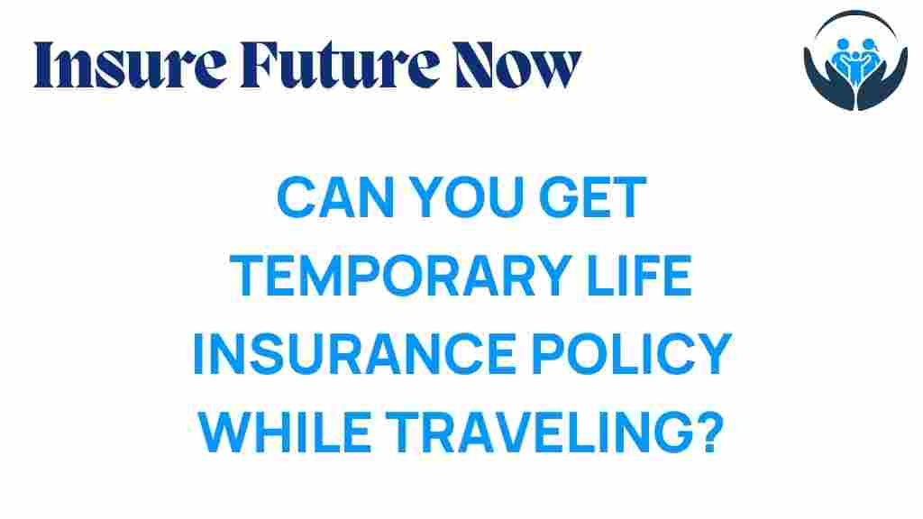 temporary-life-insurance-travelers