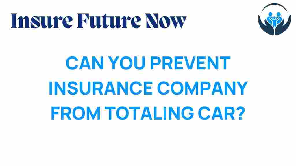 prevent-insurance-totaling-car