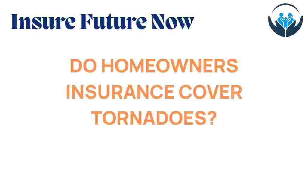 homeowners-insurance-tornado-coverage