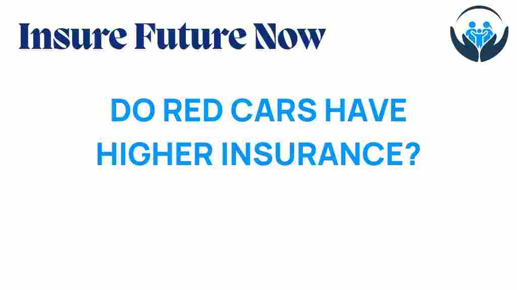 do-red-cars-higher-insurance