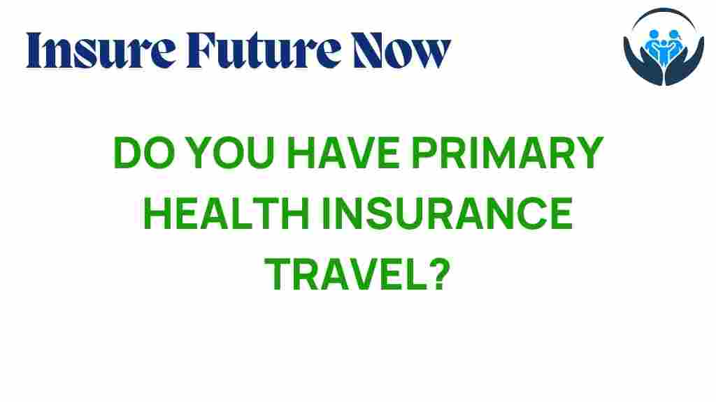 primary-health-insurance-travel