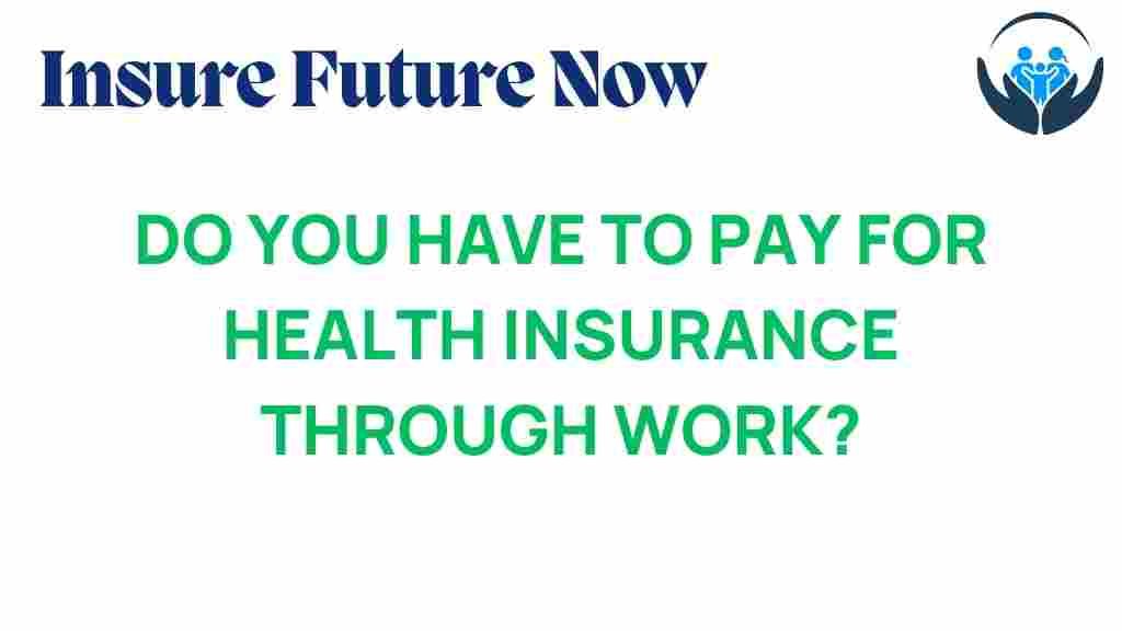 health-insurance-through-work