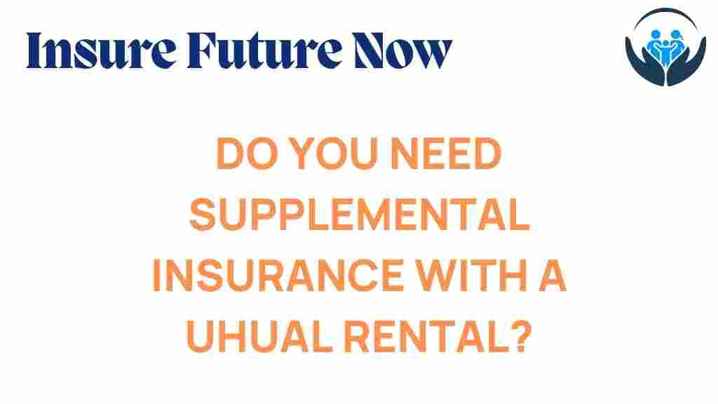 u-haul-rental-supplemental-insurance