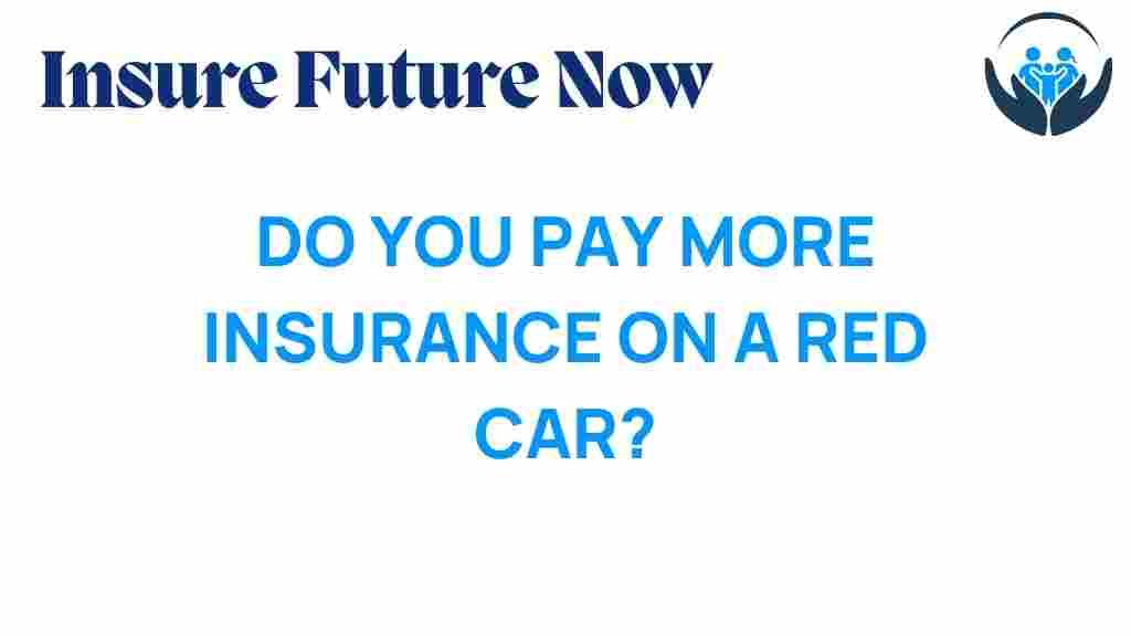red-car-insurance-myths