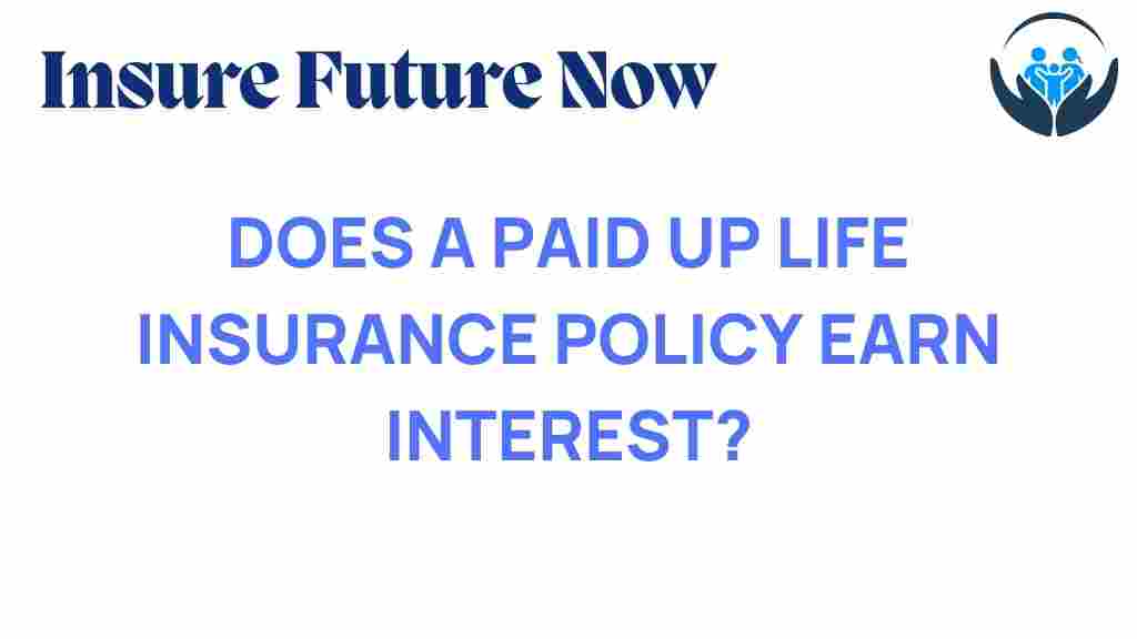 paid-up-life-insurance-interest