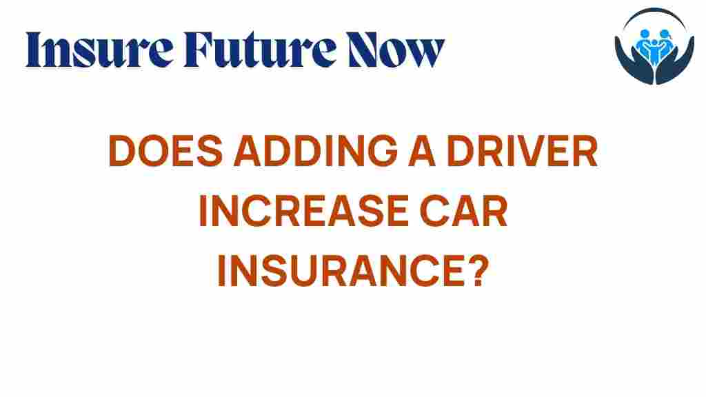 adding-driver-impact-car-insurance