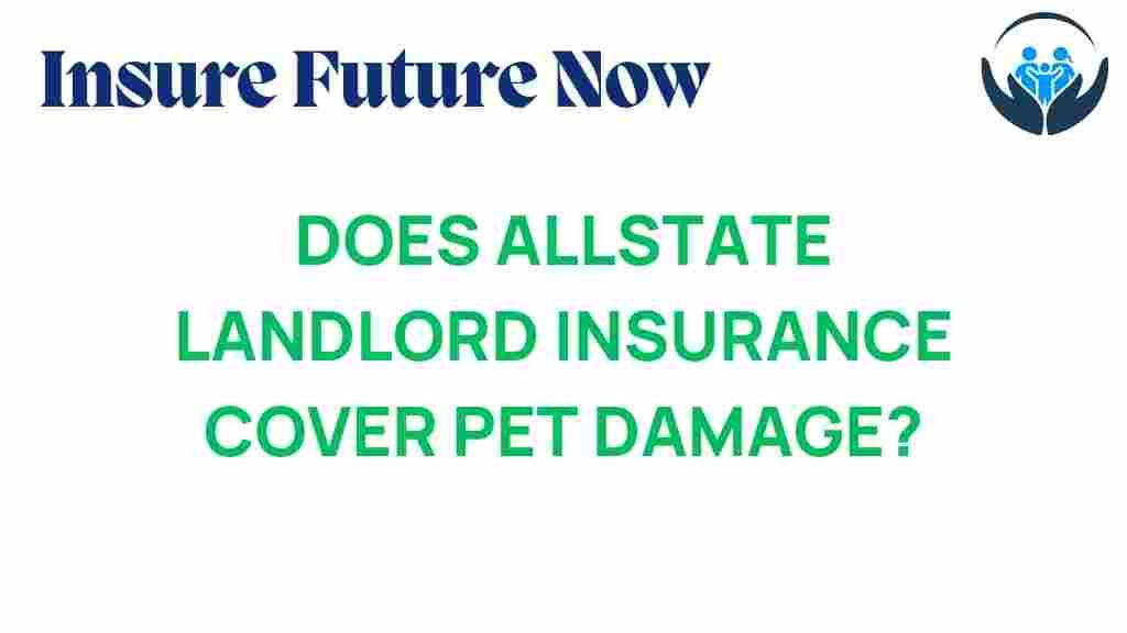 allstate-landlord-insurance-pet-damage
