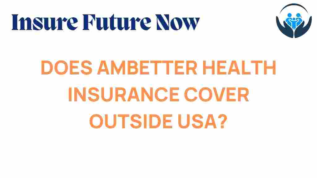 ambetter-health-insurance-travel-abroad