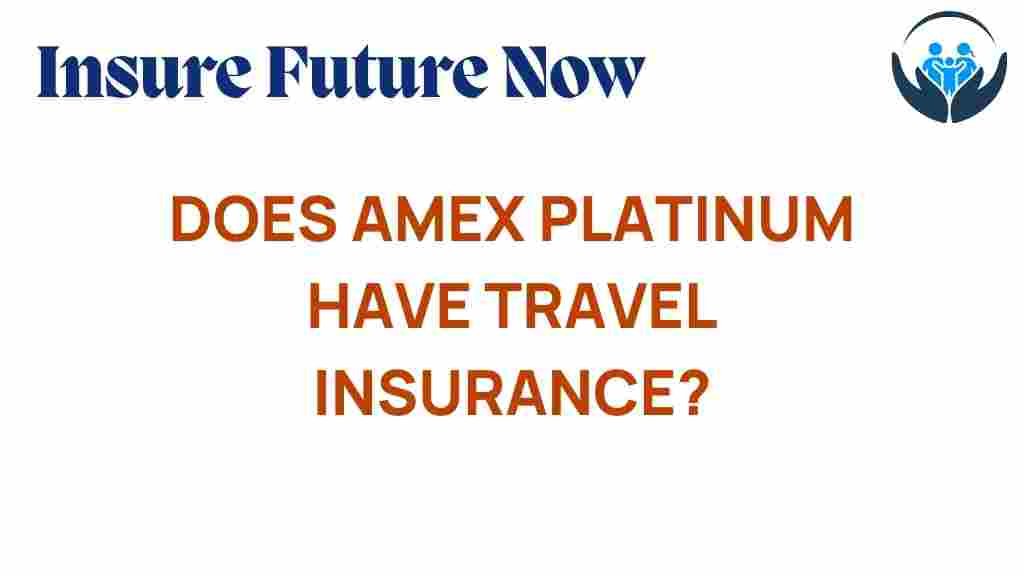 amex-platinum-travel-insurance