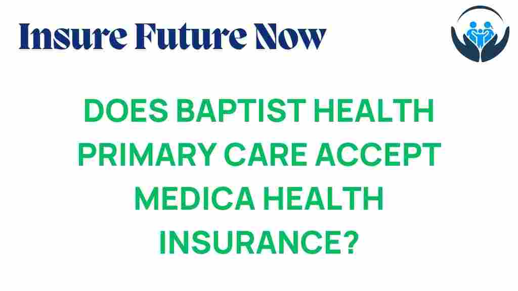 baptist-health-medica-acceptance
