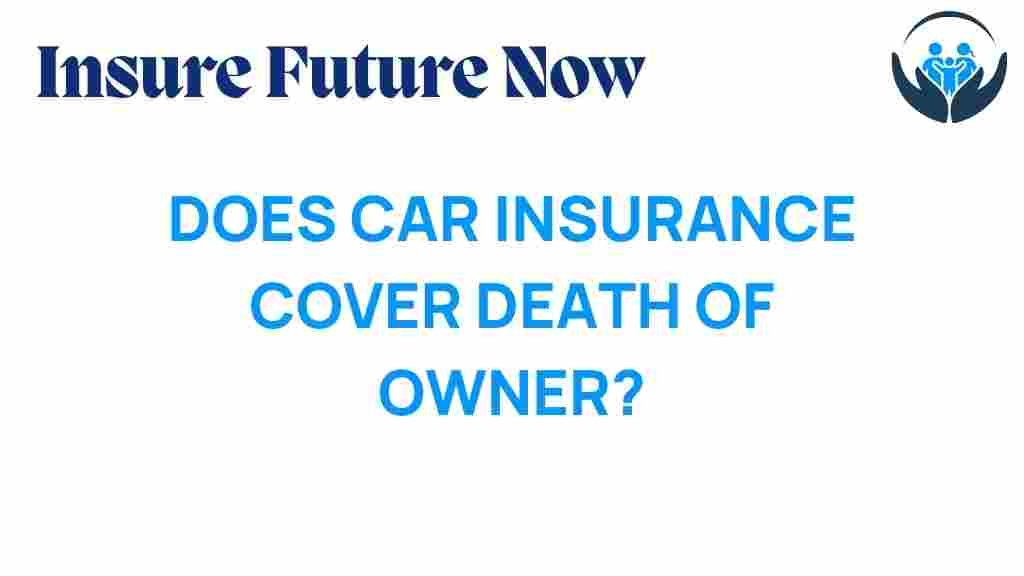 car-insurance-death-coverage