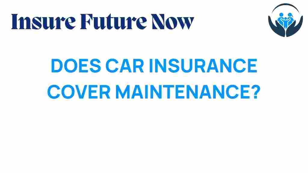 car-insurance-cover-maintenance