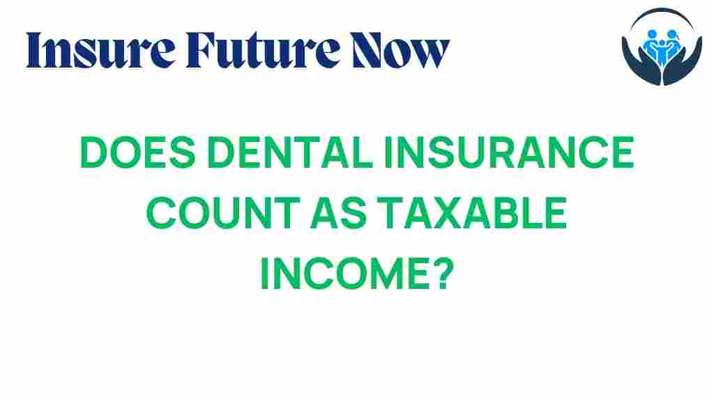 dental-insurance-taxable-income
