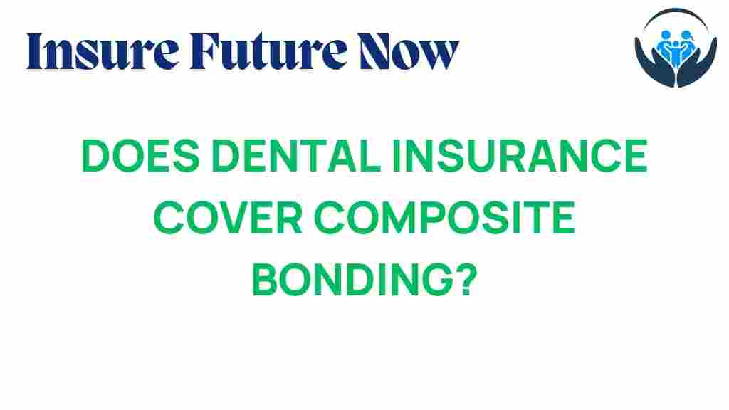 dental-insurance-composite-bonding