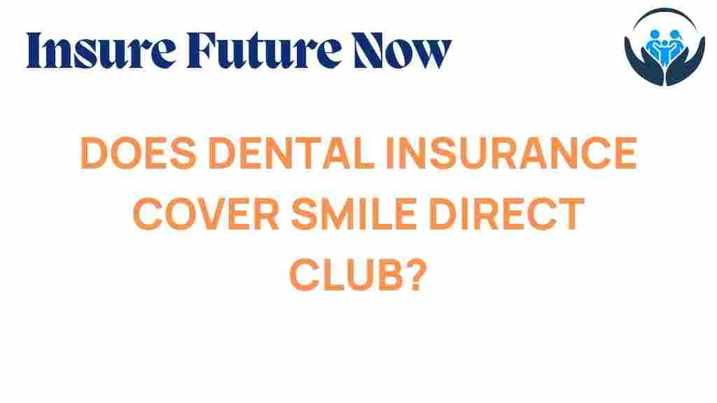 dental-insurance-smile-direct-club