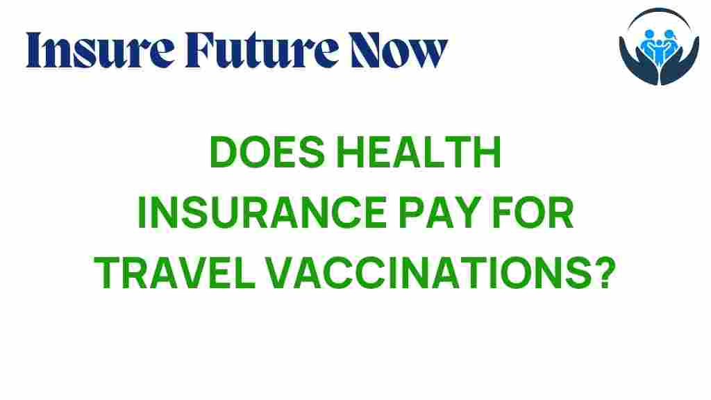 health-insurance-travel-vaccinations