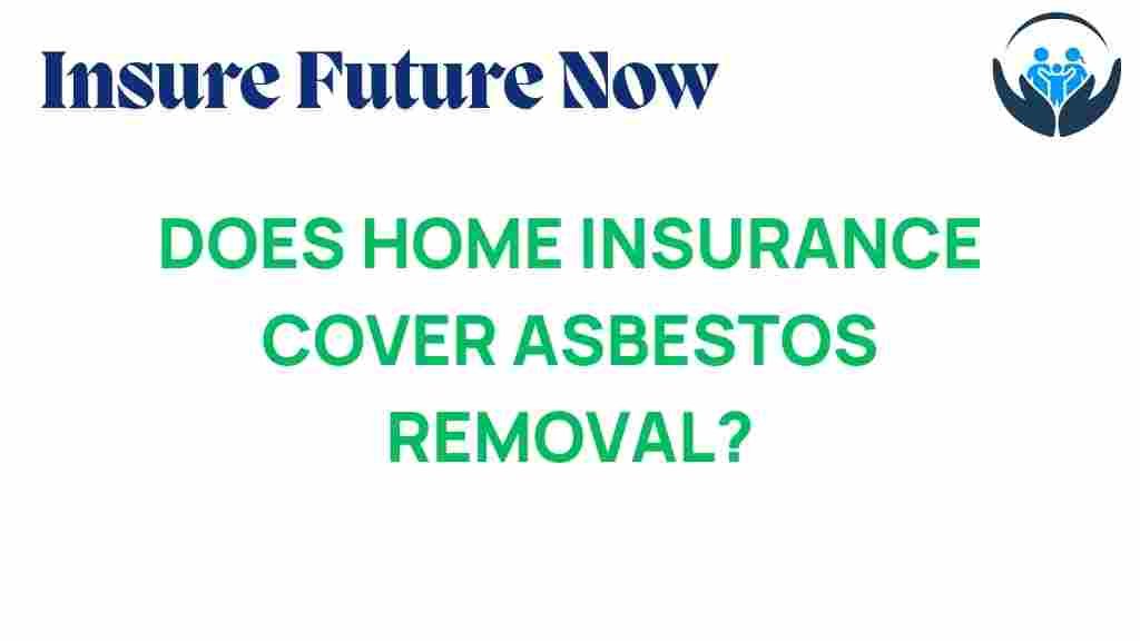 home-insurance-asbestos-removal