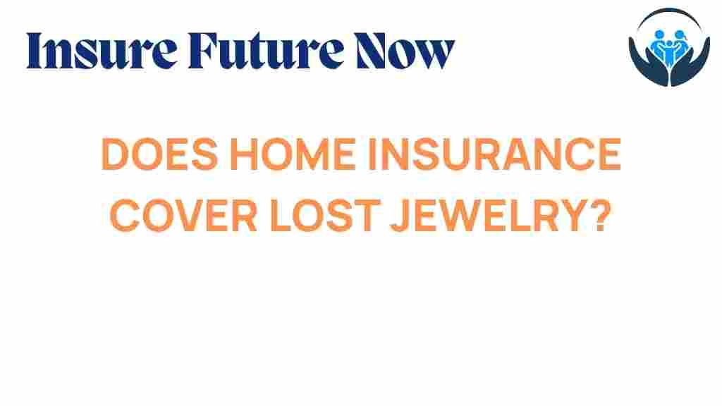 home-insurance-lost-jewelry