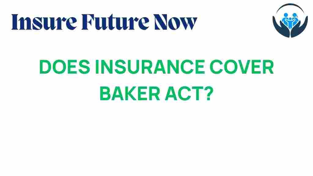 baker-act-insurance-coverage