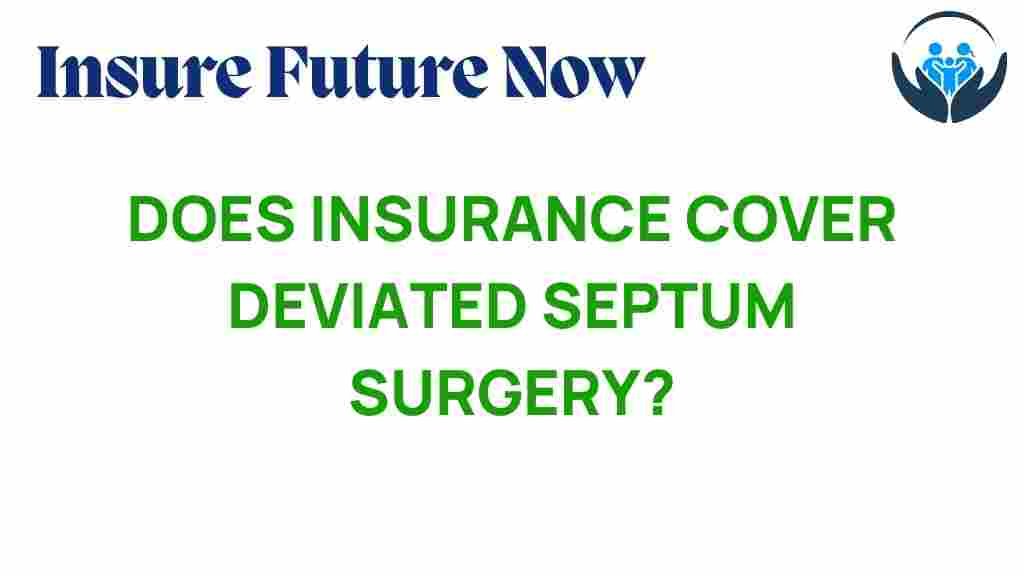 deviated-septum-insurance-coverage