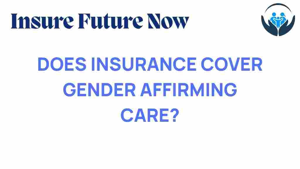 insurance-gender-affirming-care-coverage