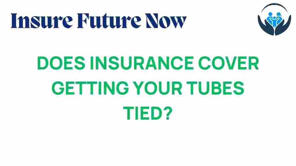 tubal-ligation-insurance-coverage
